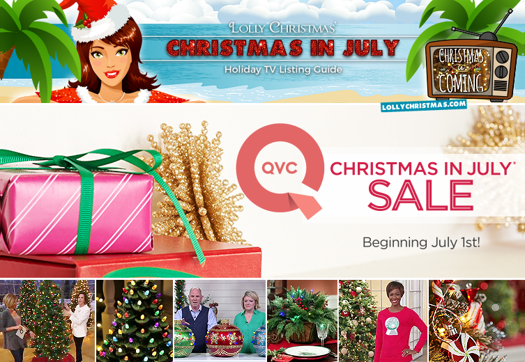 TV Schedule: Christmas in July on QVC!