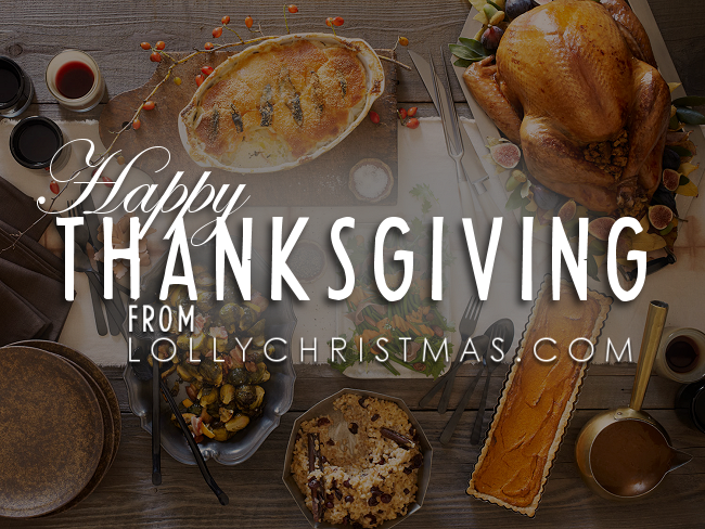 Happy Thanksgiving! – LollyChristmas.com