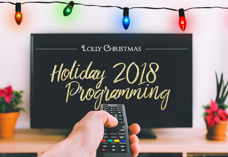 Christmas Movies: More Holiday Programming for 2018!