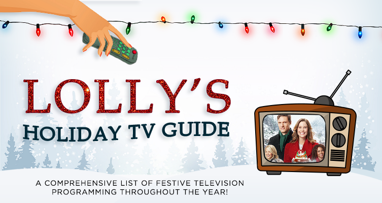 Lolly's Holiday TV Guide