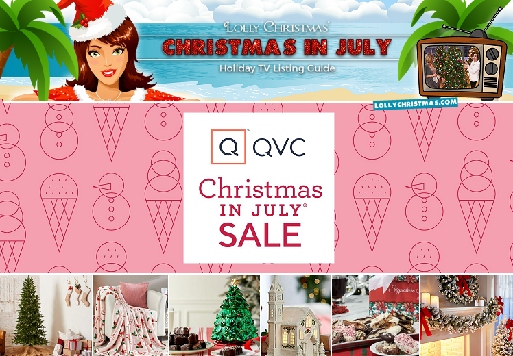 QVC's Christmas in July 2019 Celebration