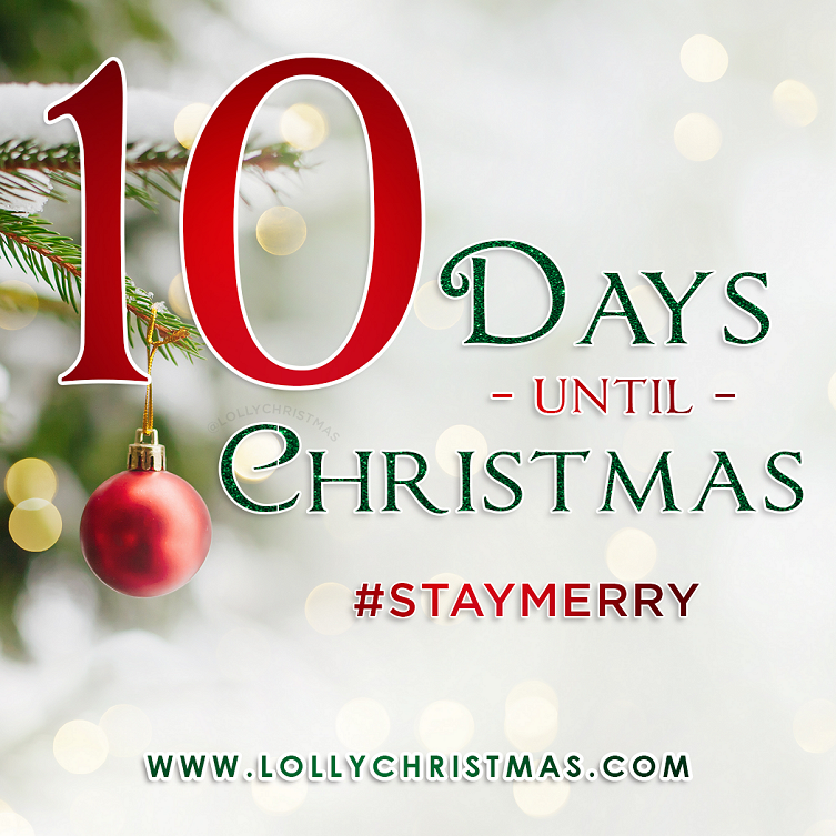 10 Days 'Til Christmas! 