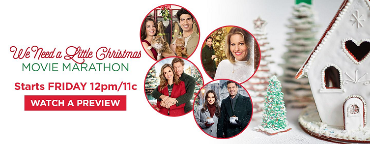 #StayHome & Watch Hallmark Channel's 'We Need a Little Christmas' Movie Marathon!