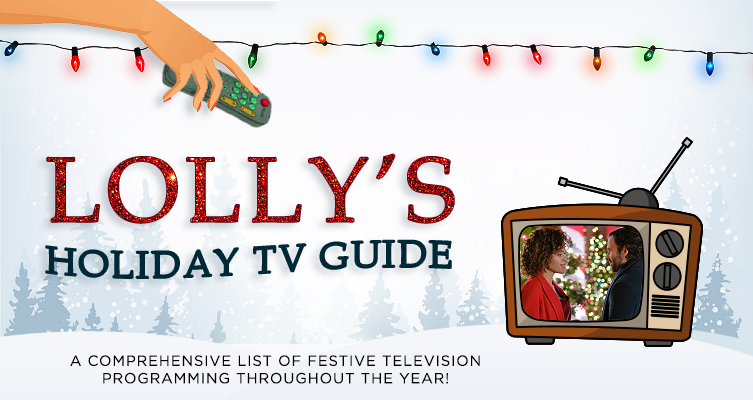 Lolly's Holiday TV Guide