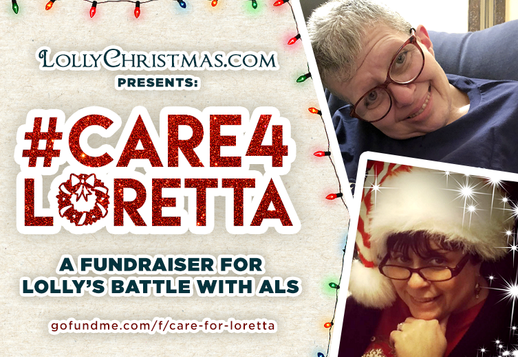 #Care4Loretta: Please Support Our Fundraiser for Lolly's ALS Battle!