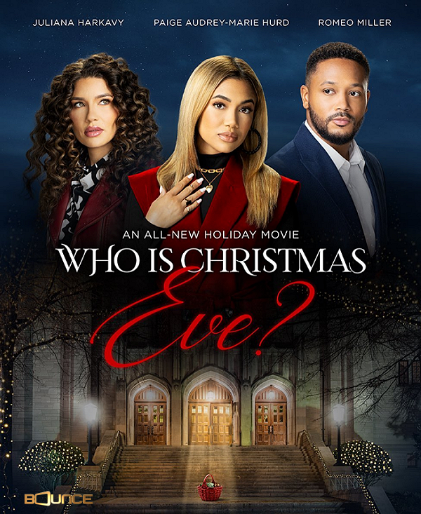 Bounce TV to Premiere 'Who Is Christmas Eve' This Month!