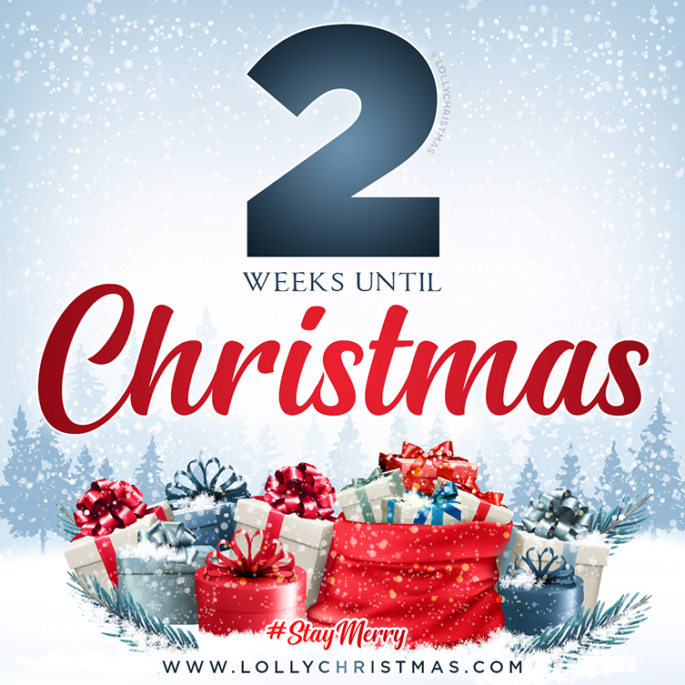 2 Weeks Until Christmas!